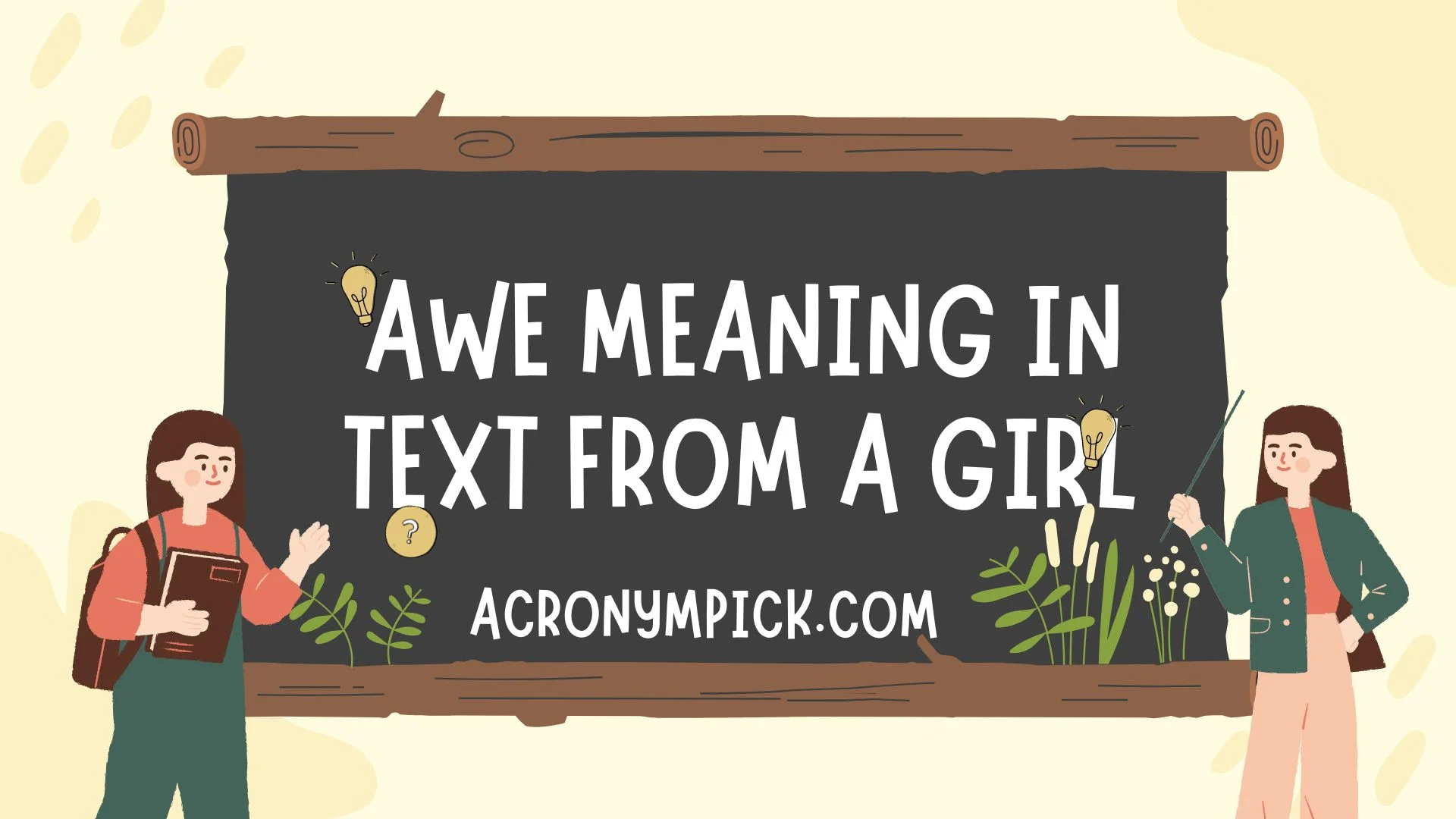 Awe Meaning in Text from a Girl